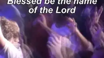 'Video thumbnail for Blessed be the name with Lyrics'