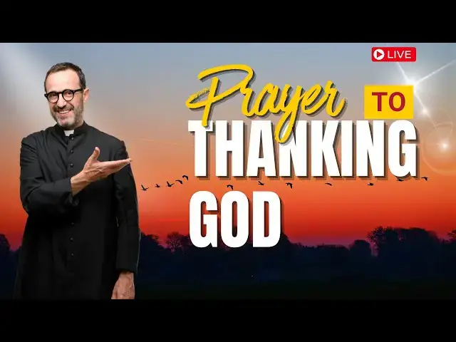 Video thumbnail for Prayer to Thank You, LORD | Prayer For Thanking God | Prayer For Thanksgiving