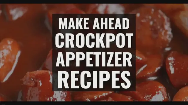 Video thumbnail for Crockpot Appetizers - Make Ahead Party Food Recipes For Slow Cookers