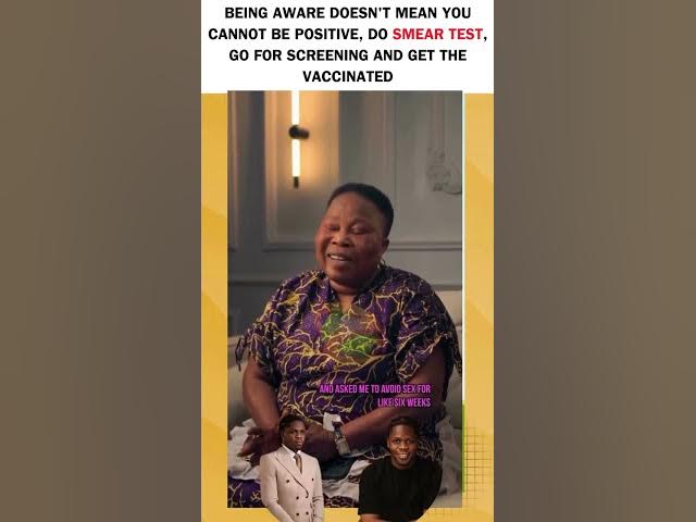 Video thumbnail for BEING AWARE DOESN'T MEAN YOU CANNOT BE POSITIVE, DO SMEAR TEST, GO FOR SCREENING AND GET THE VACCINE