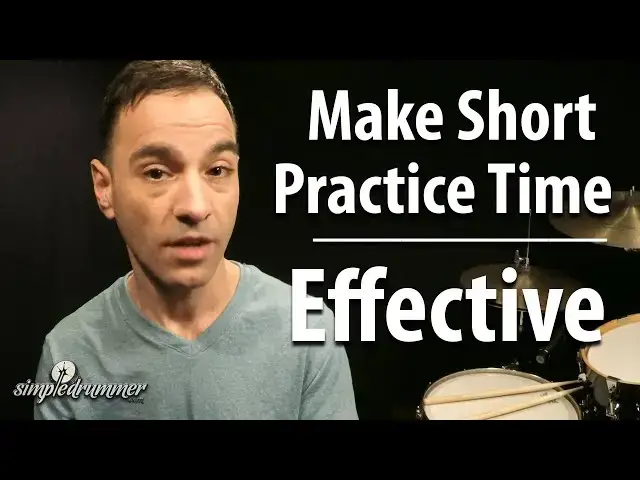 Video thumbnail for 3 Practice Tips For Drummers | Make Short Practice Time Effective | Advice For Drummers