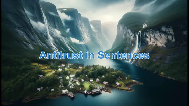 Video thumbnail for Antitrust in sentences, Example of antitrust in sentences