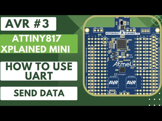 Video thumbnail for AVR #3. How to use UART to send data || UART TX