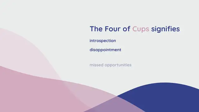 Video thumbnail for Four Of Cups: Finding Meaning And Rekindling Excitement In Life