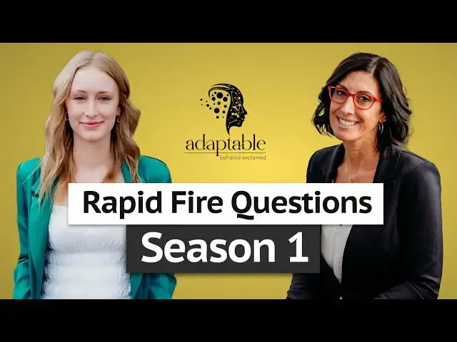 'Video thumbnail for Rapid Fire Questions with Kelly from Season 1 of Adaptable'