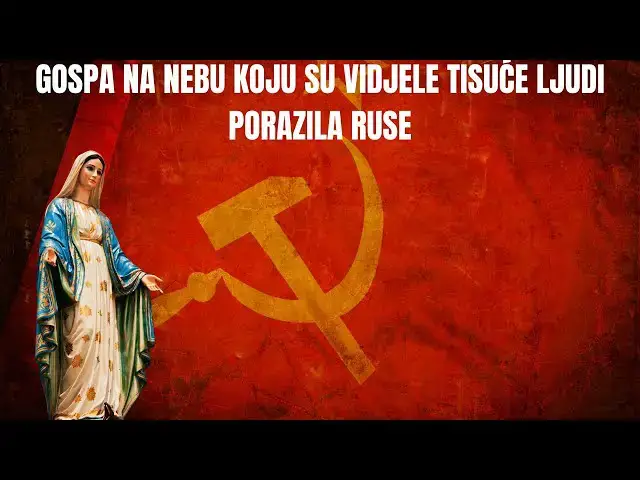 Video thumbnail for VOJNICI U STRAHU PADALI, BACALI ORUŽJE: Gospa na nebu, koju su vidjele tisuće porazila Rusiju