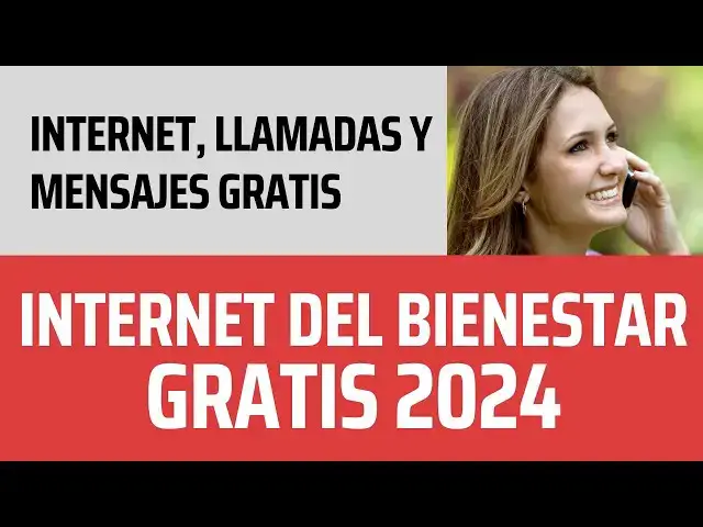 Video thumbnail for Internet Bienestar 2024: CADA MES GRATIS - Incluye llamadas y mensajes