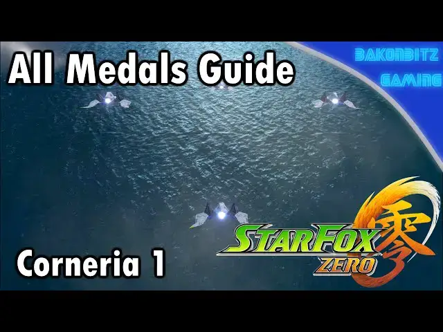 Video thumbnail for [Walkthru] Star Fox Zero | All Medals Guide: Corneria