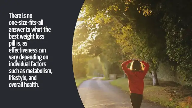 Video thumbnail for What Is The Best Weight Loss Pill