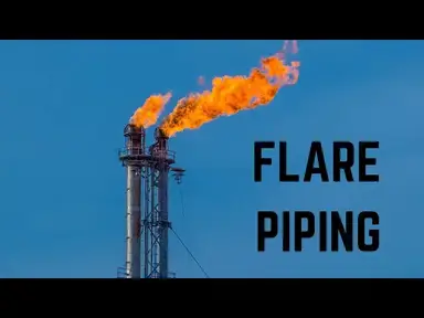 'Video thumbnail for Flare Piping Fundamentals: Flare Headers, PSVs, and Atmospheric Vents'