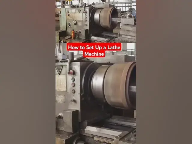 'Video thumbnail for How to Set Up a Lathe Machine'