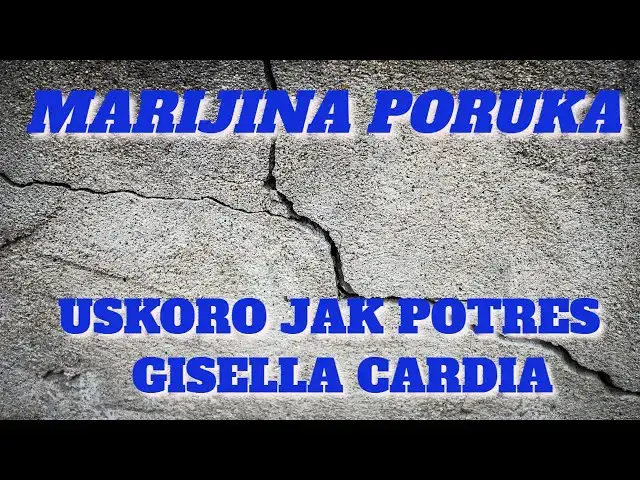 Video thumbnail for MARIJINA PORUKA USKORO JAK POTRES GISELLA CARDIA 03.04.2022