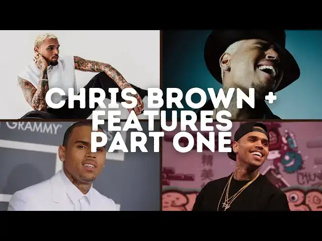 'Video thumbnail for Chris Brown + Features - Part One'