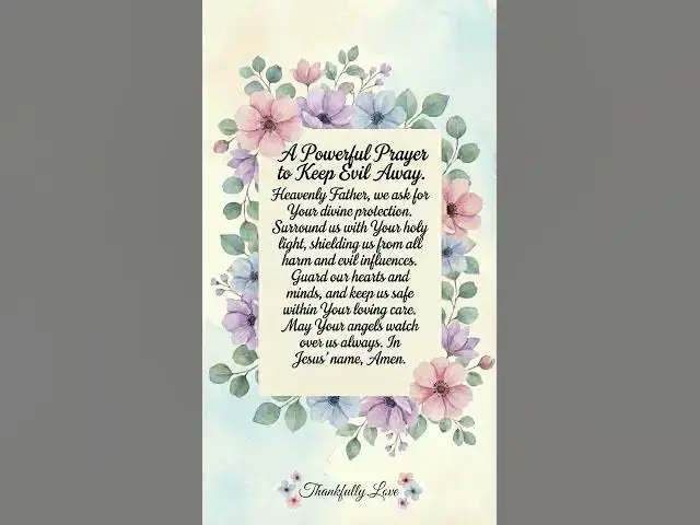 Video thumbnail for A Powerful prayer to keep evil away #jesuslovesyou #thankfullylove #morningprayer #faithoverfear