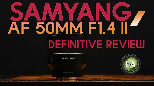 Video thumbnail for Samyang AF 50mm F1.4 II Definitive Review | DA