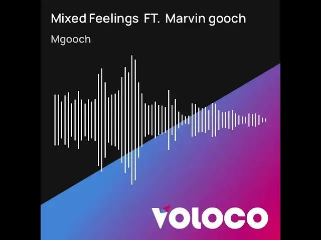 'Video thumbnail for Mixed Feelings FT. Official - Marvin gooch - ) Audio'