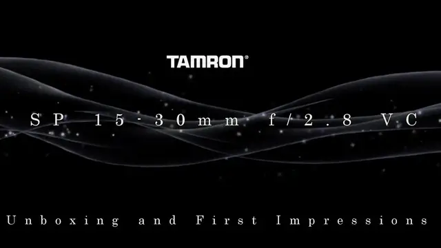 Video thumbnail for Tamron SP 15-30mm f/2.8 Di VC USD Unboxing