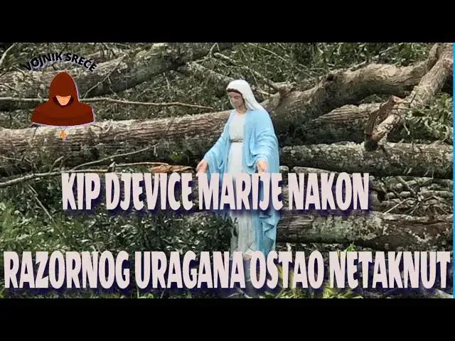 Video thumbnail for KIP DJEVICE MARIJE NAKON RAZORNOG URAGANA OSTAO NETAKNUT