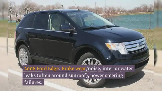 'Video thumbnail for Ford Edge Common Problems Year By Year'