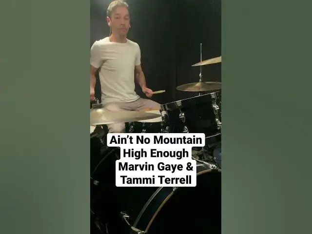 Video thumbnail for “Ain’t No Mountain High Enough” - Marvin Gaye & Tammi Terrell | Drum Cover | Motown Drums Lesson