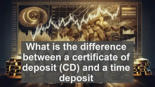 Video thumbnail for What is the difference between a certificate of deposit CD and a time deposit?