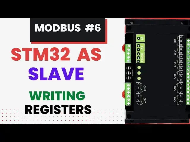 Video thumbnail for Modbus #6. STM32 as SLAVE || Writing single and Multiple Registers