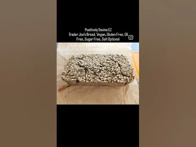 Video thumbnail for Positively Devine Trader Joe's Bread Gluten Free Vegan