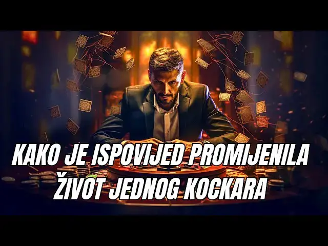 Video thumbnail for SVJEDOČANSTVO -Kako je ispovijed promijenila život jednog kockara