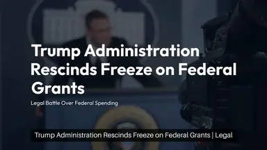 'Video thumbnail for Trump Administration Rescinds Freeze on Federal Grants | Legal Battle Over Federal Spending'