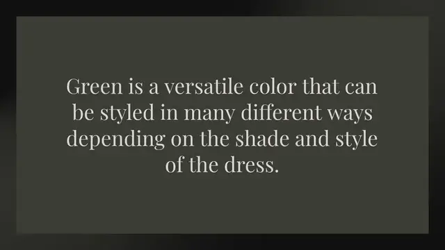 Video thumbnail for How do you pair a green dress?
