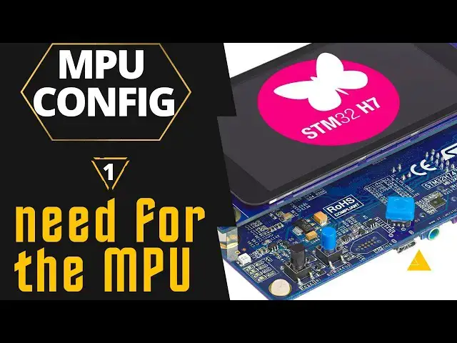 Video thumbnail for STM32 MPU Config || #1. Need for the Memory Protection Unit