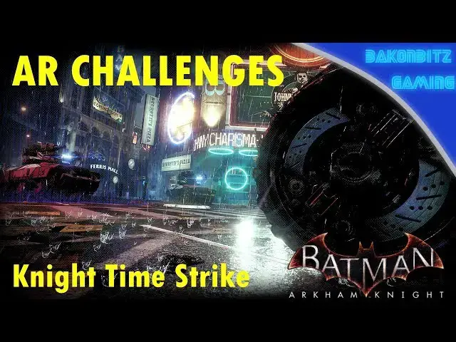 Video thumbnail for [Extra] Batman: Arkham Knight - AR Challenges | Knight Time Strike