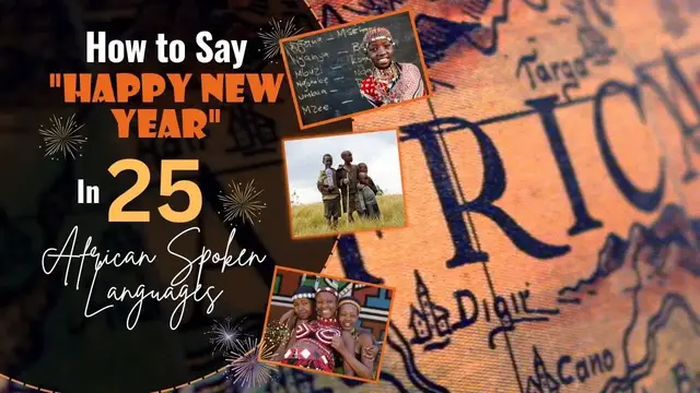 Video thumbnail for How to Say “Happy New Year” In 25 African Spoken Languages