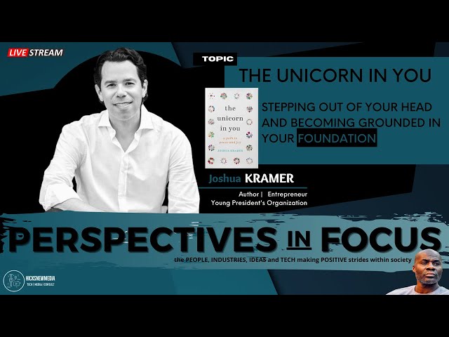 Video thumbnail for The Unicorn In You - 1:1 w/ Joshua Kramer