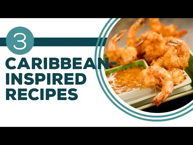 Video thumbnail for Full Episode Fridays: Caribbean Cooking | 3 Caribbean-Inspired Recipes | Homemade Coconut Shrimp