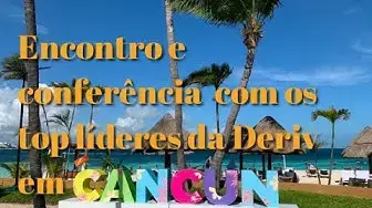 'Video thumbnail for VIAGEM PARA CANCUN COM OS TOP AFILIADOS DA CORRETORA DERIV | CONVINTE NA DESCRIÇÂO'