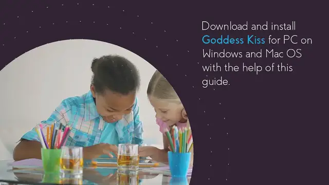 Video thumbnail for Download Goddess Kiss for PC, on Windows & Mac