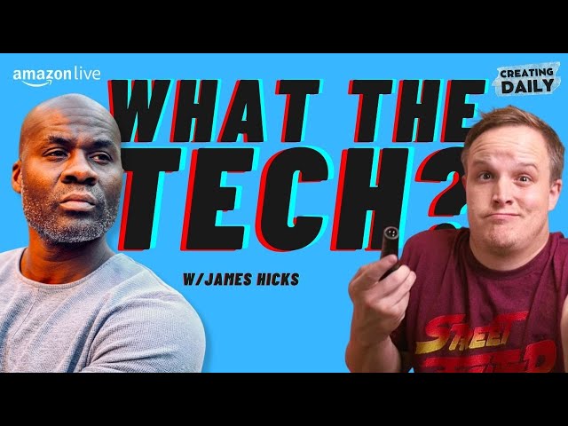 Video thumbnail for What The #Tech? w/James Hicks | #onlineshopping