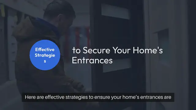 'Video thumbnail for How to Secure All Home Entrances'