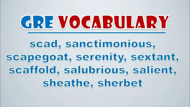 Video thumbnail for GRE Vocabulary: Scad, Sanctimonious, Scapegoat, Serenity, Sextant, Scaffold, Salubrious, Salient