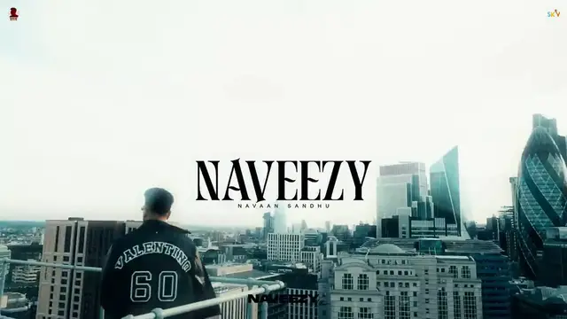 'Video thumbnail for Naveezy Official Audio - Navaan Sandhu'