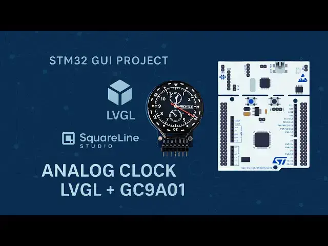 Video thumbnail for STM32 Analog Clock on GC9A01 Display | LVGL + SquareLine Studio (Part 2)