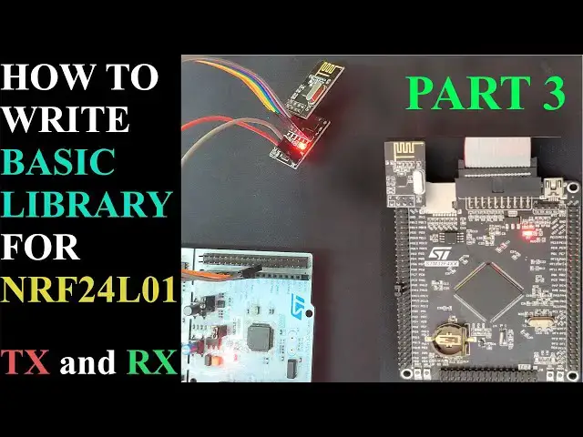Video thumbnail for How to Write Basic Library for NRF24L01 PART 3 || Receive DATA || SPI STM32