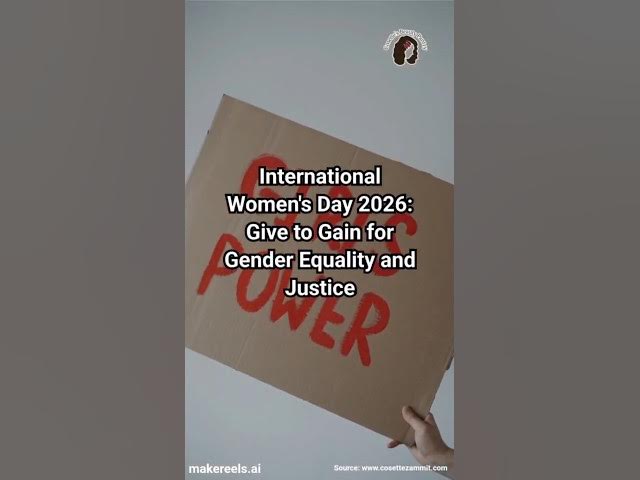 Video thumbnail for International Women's Day 2026: Give to Gain for Gender Equality and Justice💐