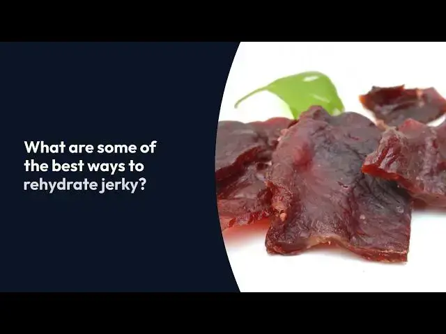 Video thumbnail for 3 Ways To Rehydrate Jerky (That Actually Work)