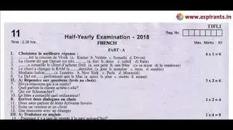 Video thumbnail for 11th French Half Yearly Question Paper 2018 - 19 | Team Aspirants