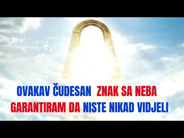 Video thumbnail for Ovakav čudesan  ZNAK SA NEBA  garantiram da niste nikad vidjeli