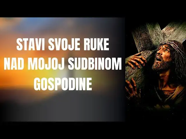 Video thumbnail for Stavi svoje ruke nad mojom sudbinom Gospodine