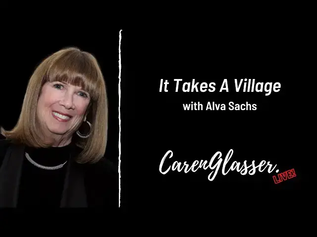 Video thumbnail for It Takes A Village with Alva Sachs!