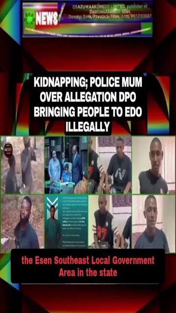 Video thumbnail for Kidnapping; Police Mum Over Allegation DPO Bringing People To Edo Illegally